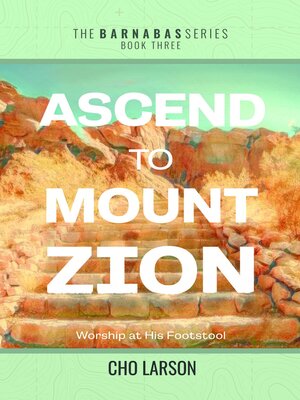 cover image of Ascend to Mount Zion
